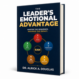 The Leader's Emotional Advantage